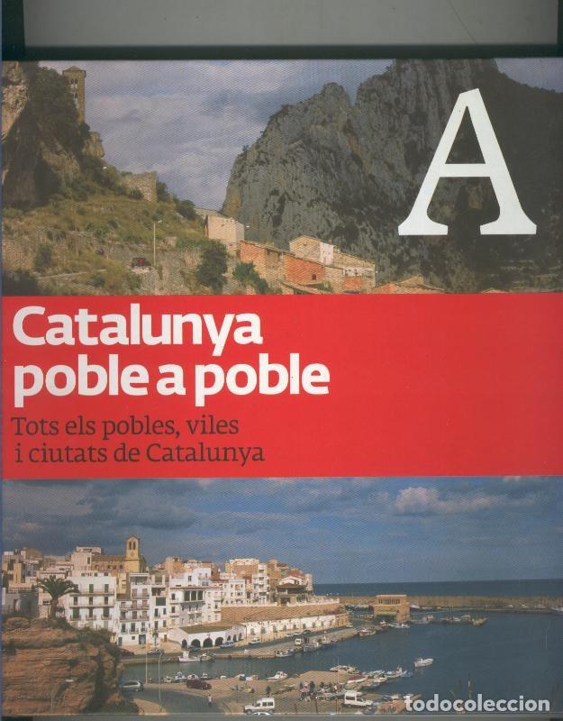 Libros: Cataluna poble a poble, tomo letra A - Varios - Foto 1