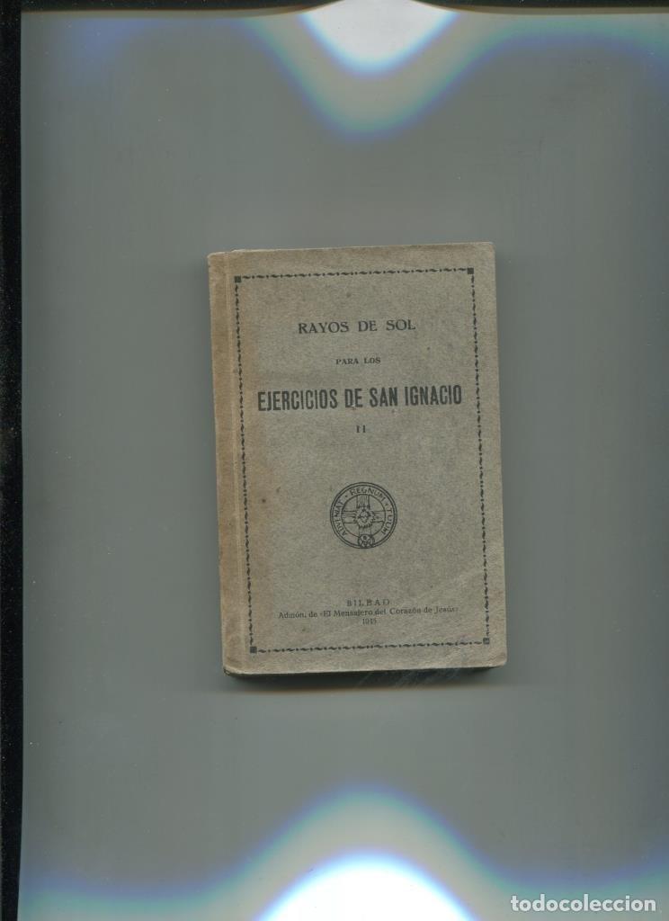 Libros: Rayos de sol para los ejercicios de San Ignacio numero II - Varios - Foto 1