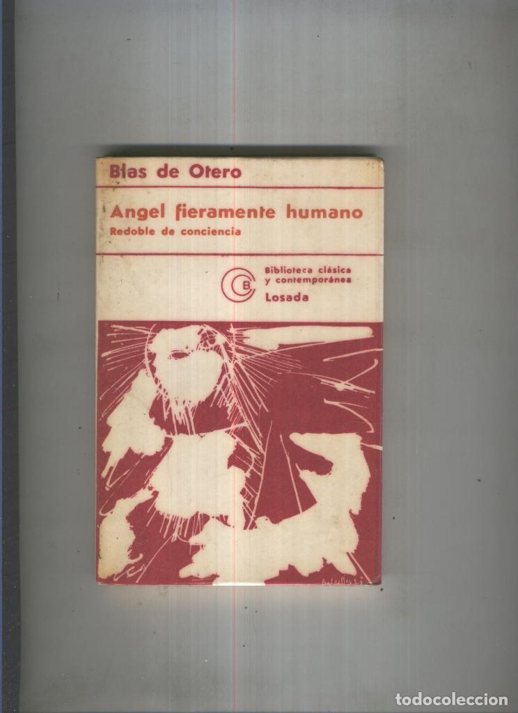 Libros: Angel fieramente humano - Blas de Otero - Foto 1
