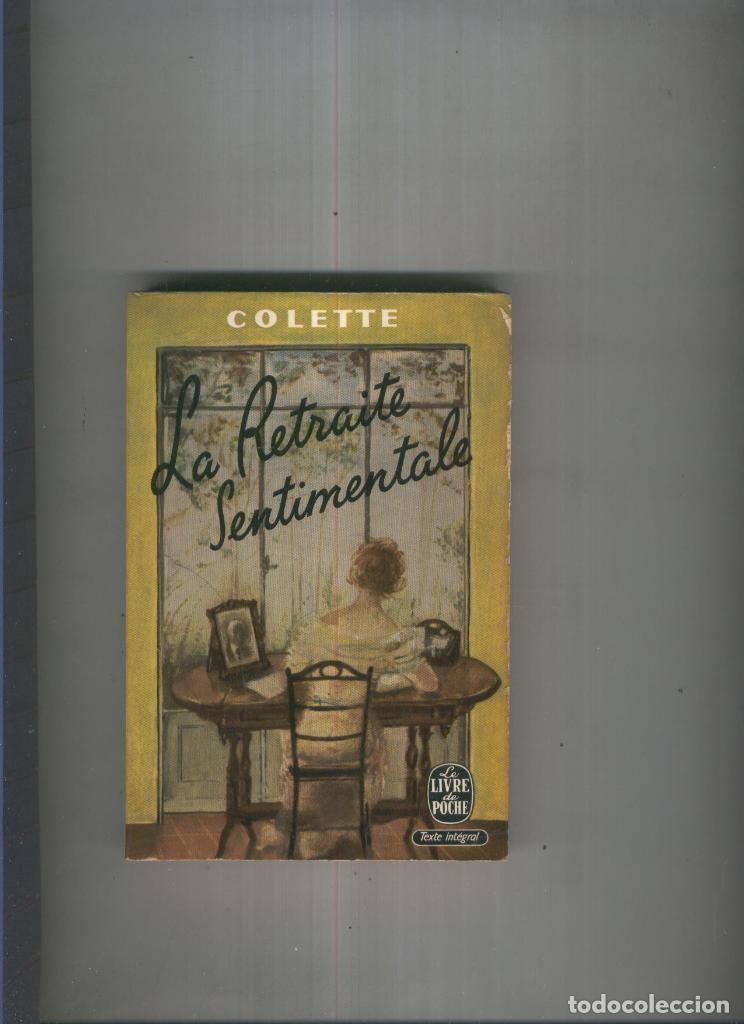 Libros: La retraite sentimentale - Colette - Foto 1