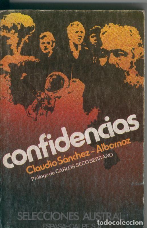 books: Confidencias de Claudio Sanchez Albornoz - Claudio Sanchez Albornoz