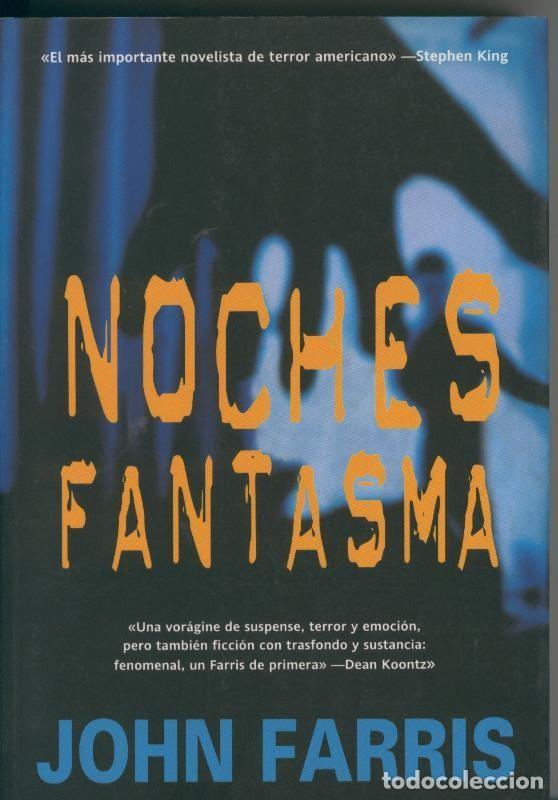 Libros: Noches fantasmas - John Farris - Foto 1