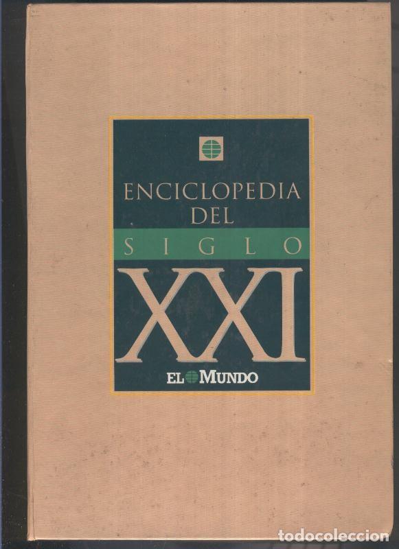 Libri di seconda mano: Enciclopedia del siglo XXI - Varios