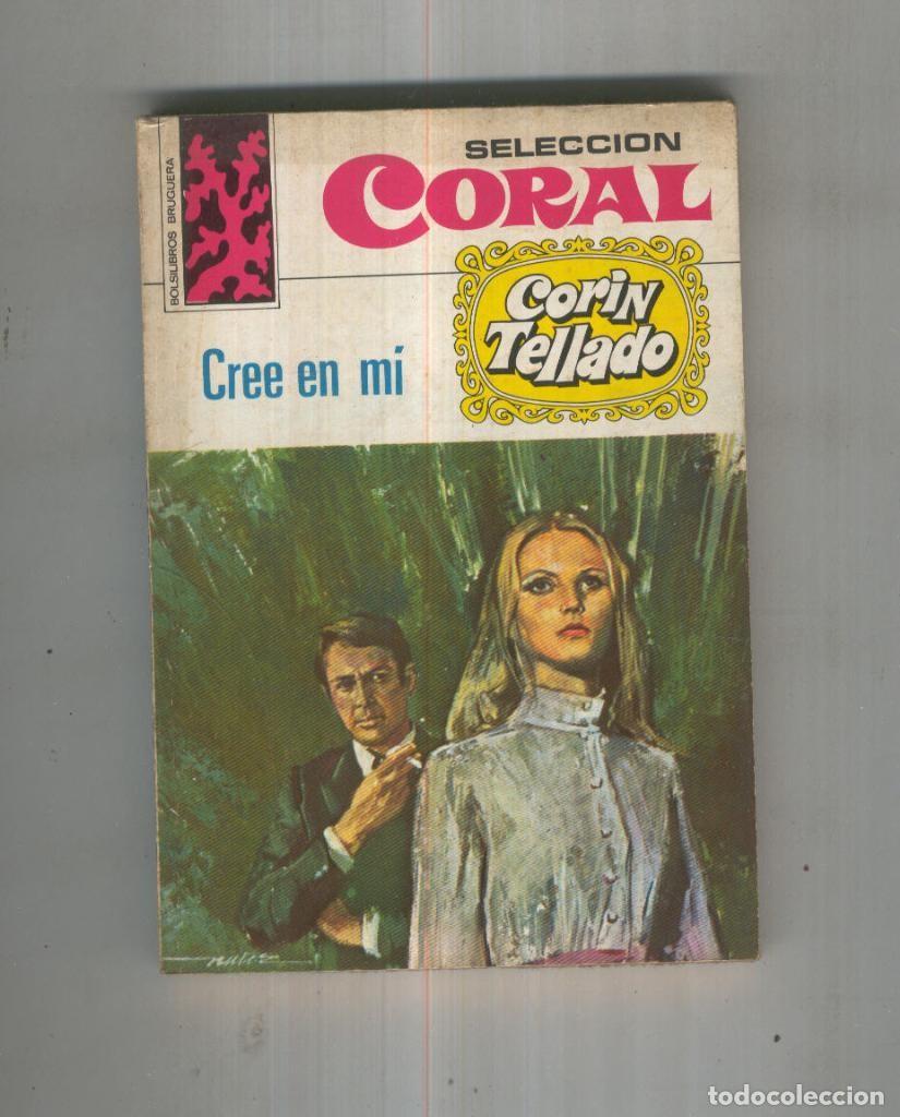 Libros: Cree en mi - Corin Tellado - Foto 1