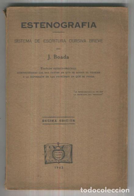 Libros: Estenografia. Sistema de escritura cursiva breve - J. Boada