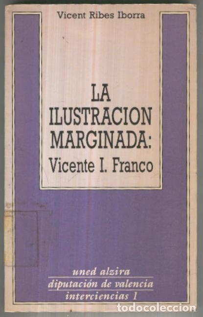 B&uuml;cher: La ilustracion marginada:Vicente I.Franco - Vicent Ribes Iborra
