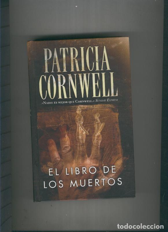 Libros: El libro de los muertos - Patricia Corwell8- );tr. - Foto 1