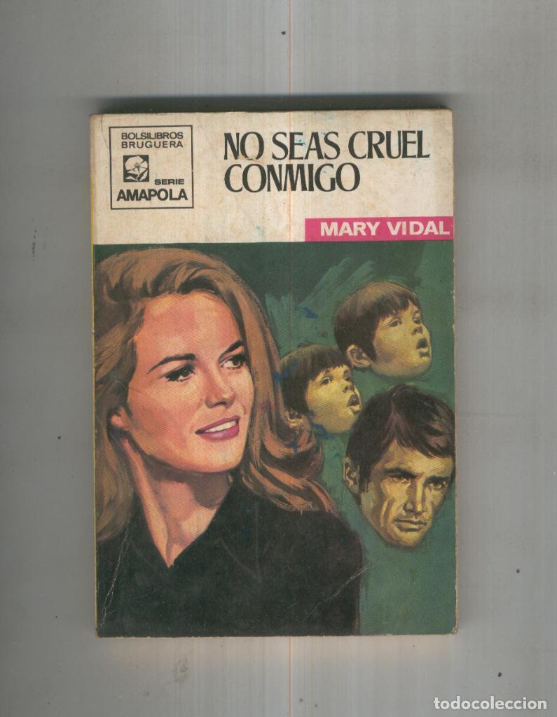 Libri di seconda mano: No seas cruel conmigo - Mary Vidal