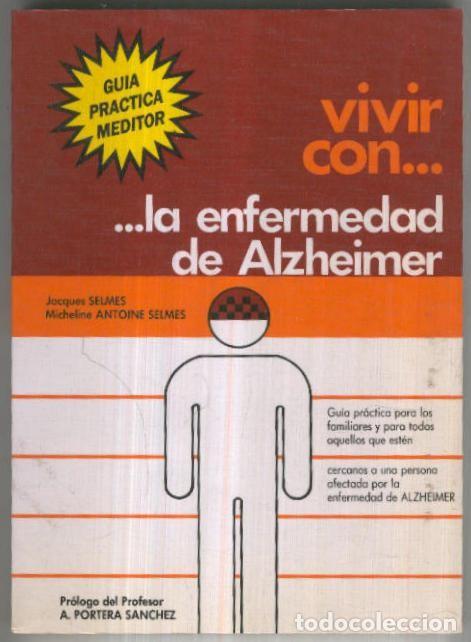 Libros: Guia practica meditor numero 01: Vivir con la enfermedad de Alzheimer - Jacques Selmes-Micheline Ant