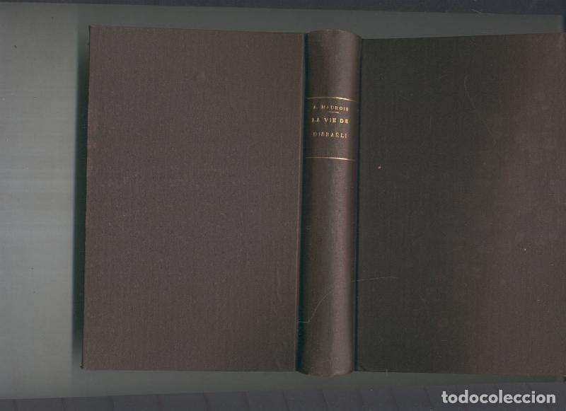 Libros: La vie de Disraeli - Andre Maurois - Foto 1