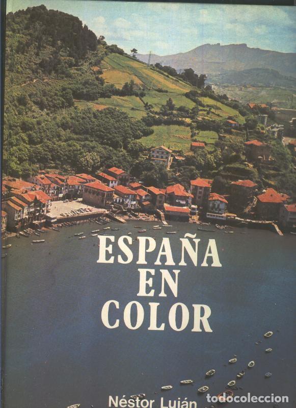 Libros: Espa&ntilde;a en color - Nestor Lujan - Foto 1