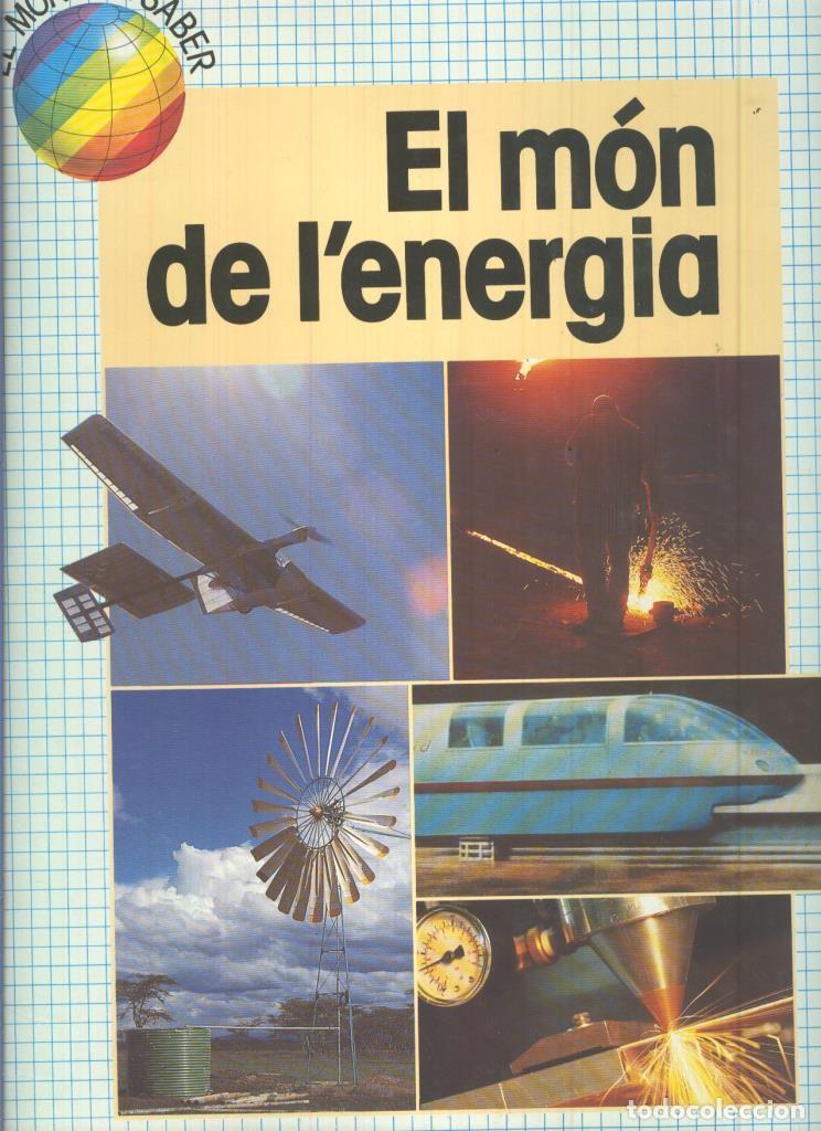 books: El mon del Saber: El mon de l,energia - Neil Ardley