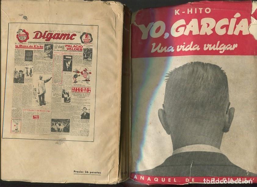 books: Anaquel de Digame: Yo, Garcia una vida vulgar (roto en sobrecubierta) - K-Hito