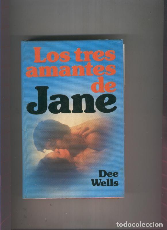 Libros: Los tres amantes de Jane - Dee Wells - Foto 1