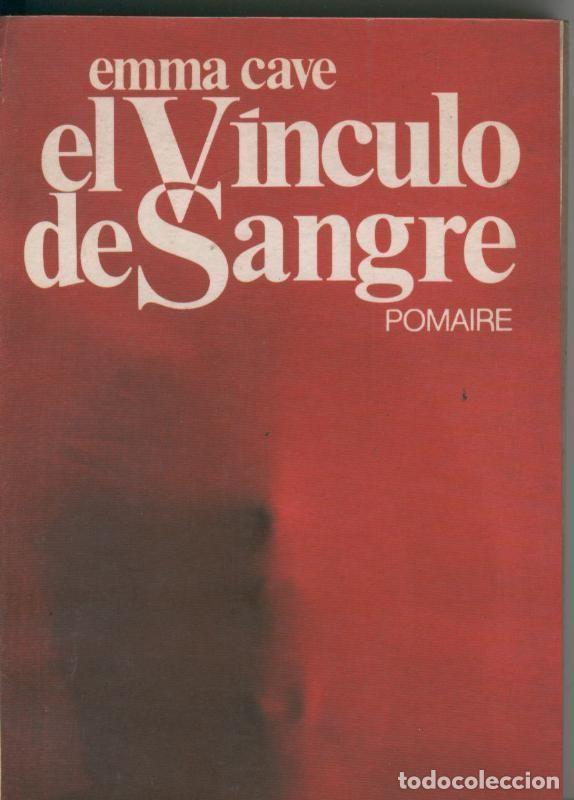 Libros: El vinculo de sangre - Emma Cave - Foto 1