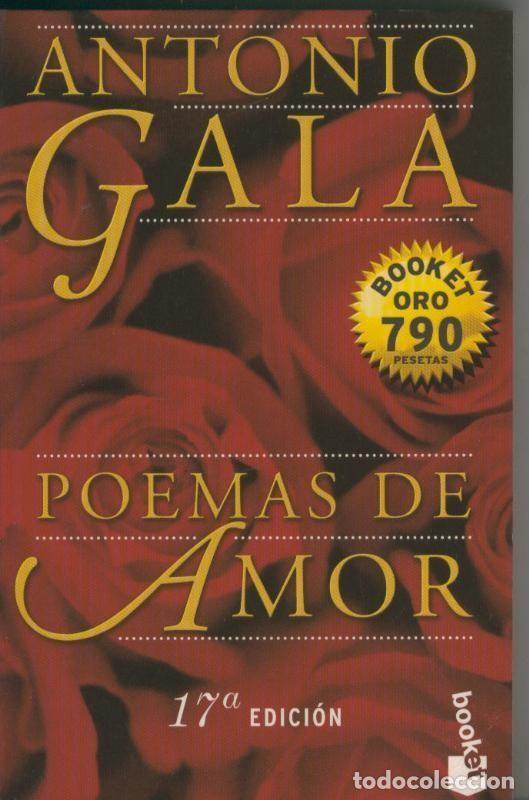 Libros: Poemas de amor (edicion 17) - Antonio Gala - Foto 1