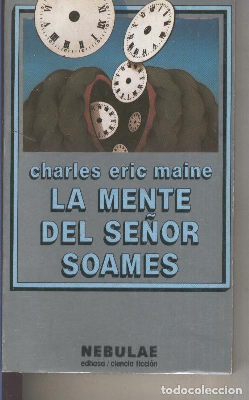 Libros: Nebulae numero 41: La mente del se&ntilde;or Soames - Charles Eric Maine - Foto 1
