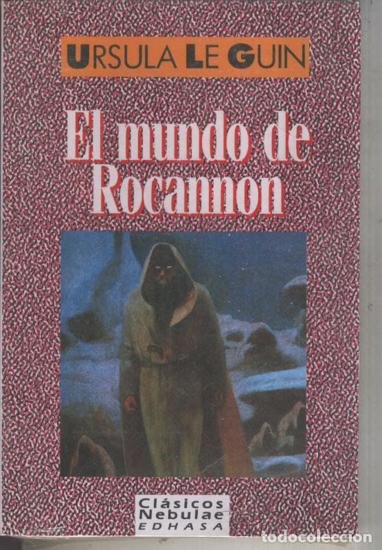 B&uuml;cher: Clasicos Nebulae numero 02: El mundo de Rocannon - Ursula Le Guin