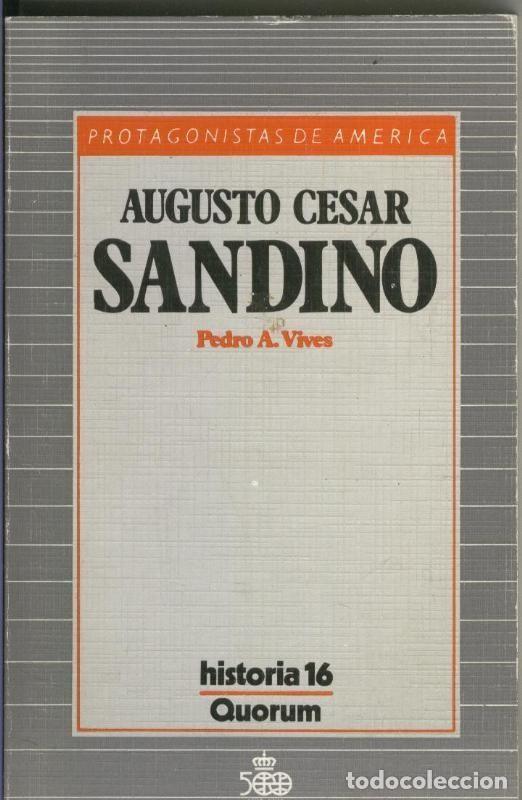 Libri di seconda mano: Protagonistas de America: Augusto Cesar Sandino - Pedro A. Vives