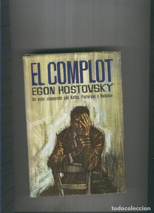 Libros: El complot - Egon Hostovsky - Foto 1