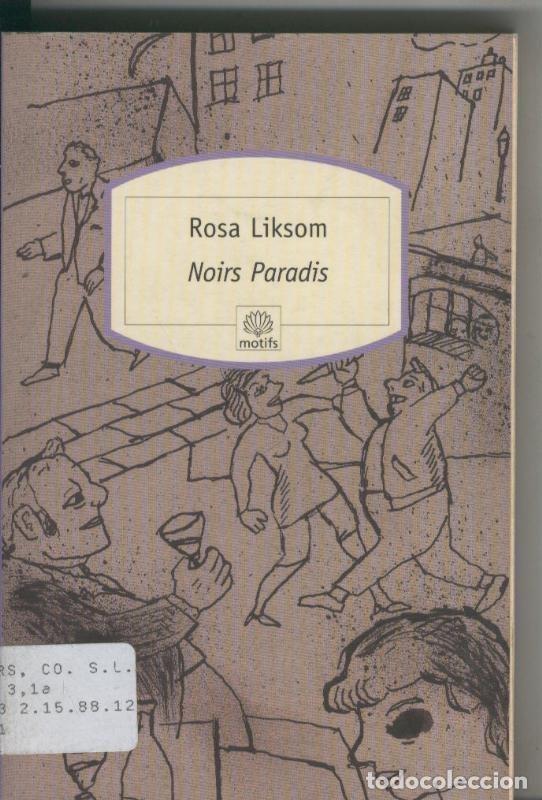 Libri di seconda mano: Noirs Paradis - Rosa Liksom