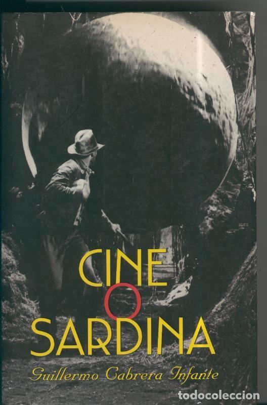 Libros: Cine o sordina - Guillermo Cabrera Infante
