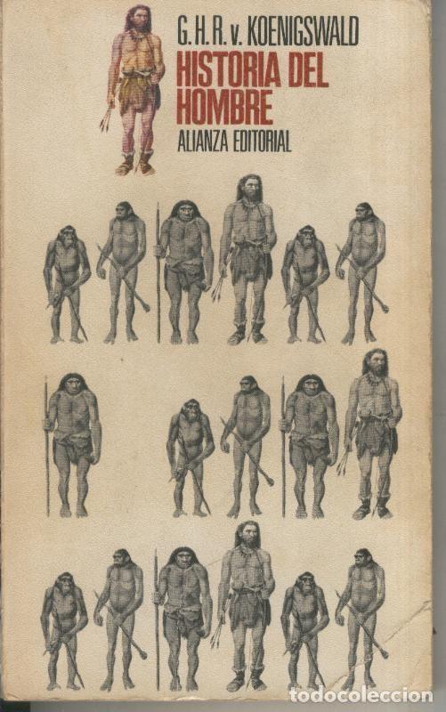 Libri di seconda mano: Historia del Hombre - G.H.R. v. Koenigswald