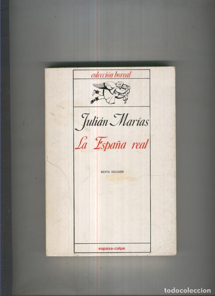 Libros: La Espa&ntilde;a real - Julian Marias - Foto 1