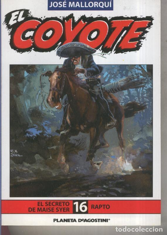 Libri di seconda mano: El Coyote edicion 2003 numero 16 - Jose Mallorqui