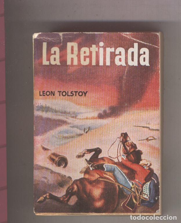 Libri di seconda mano: Enciclopedia Pulga numero 047: La retirada - Leon Tolstoy