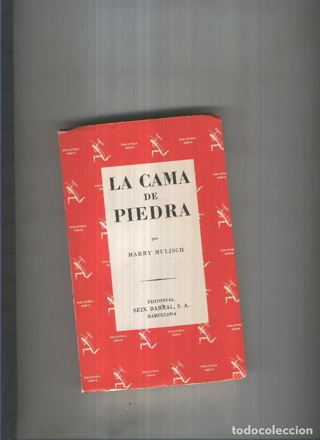 B&uuml;cher: La cama de piedra - Harry Mulisch