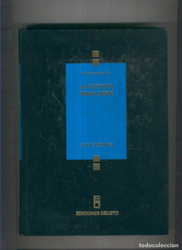 Libros: La gestion financiera - Jaime Loring - Foto 1