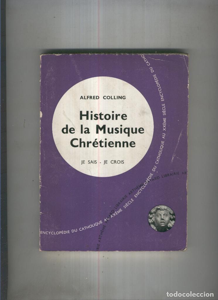 books: Histoire de la musique chretienne - Alfred Colling