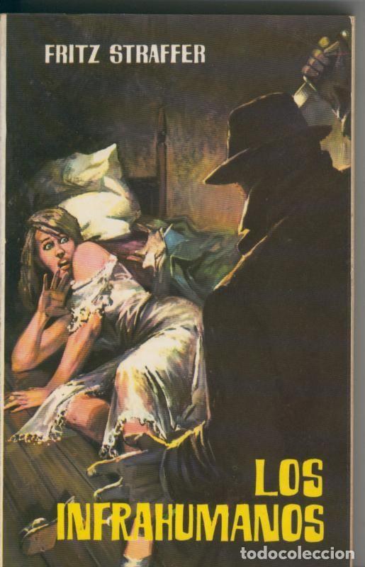 Libros: Popular Ferma numero 027: Los infrahumanos - Fritz Straffer - Foto 1