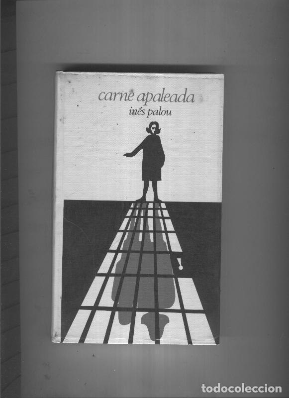 Libros: Circulo de Lectores: Carne apaleada - Ines Palou - Foto 1