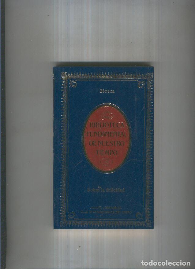 Libros: Sobre la felicidad - Seneca - Foto 1