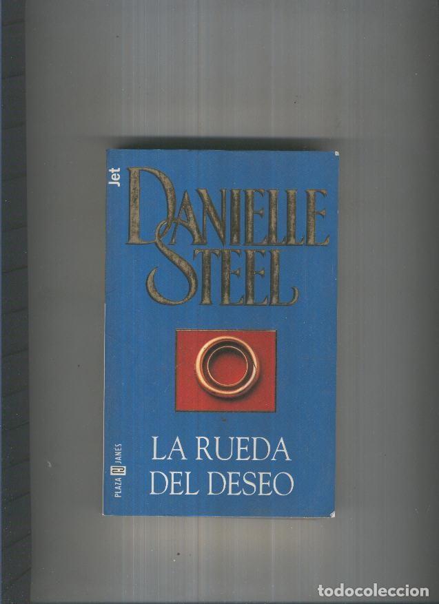 Libros: La rueda de deseo - Danielle Steel - Foto 1