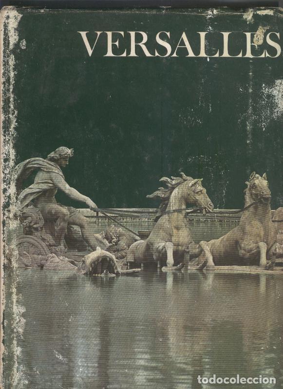 Libros: Muros testigos de la historia: Versalles - Christopher Hibbert - Foto 1