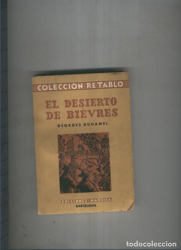 Libros: El desierto de Bievres - Georges Duhamel - Foto 1