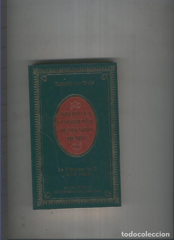 Libri di seconda mano: La Marquesa de O y otros cuentos - Hainrich von Kleist