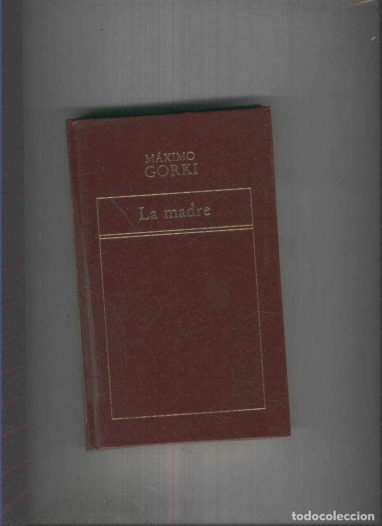 Libros: La Madre ( edicion 1982 ) - Maximo Gorki - Foto 1