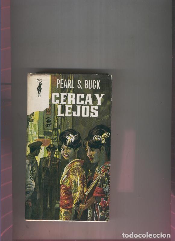 Libros: Cerca y lejos - Pearl S. Buck - Foto 1