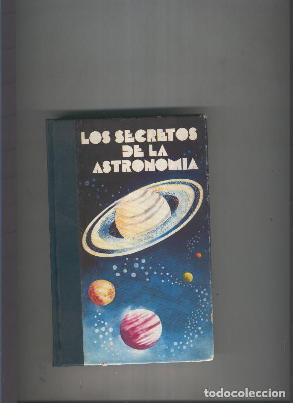 Libros: Los secretos de la Astronomia - Varios - Foto 1