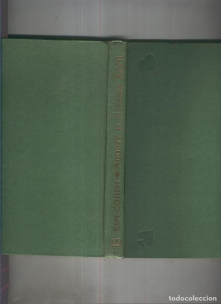 Libri di seconda mano: Adopte el sistema acol - Ben Cohen