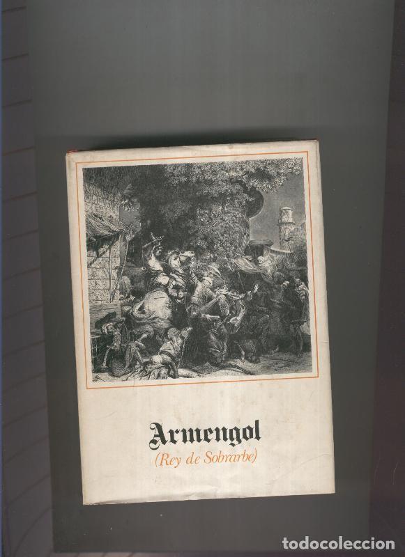 Livres: Armengol ( Rey de Sobrarbe ) - Jorge Alonso