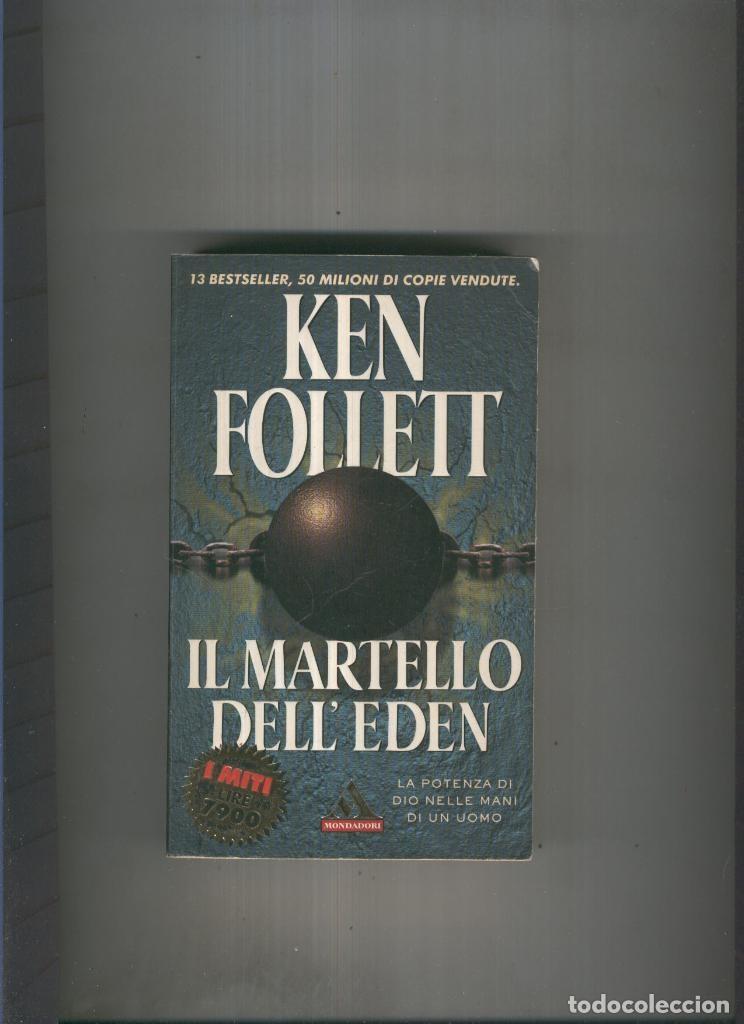 Libros: Il Martello dell eden - Ken Follet - Foto 1