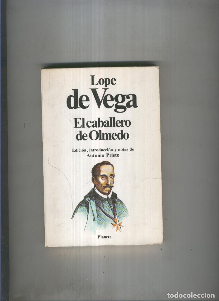 Libros: El Caballero de Olmedo - Lope de Vega - Foto 1
