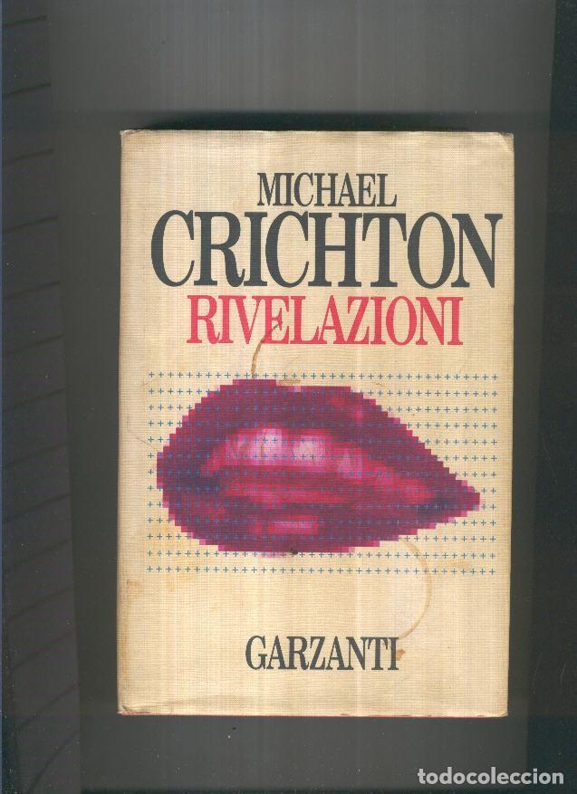 Libros: Rivelazioni - Michael Crichton - Foto 1