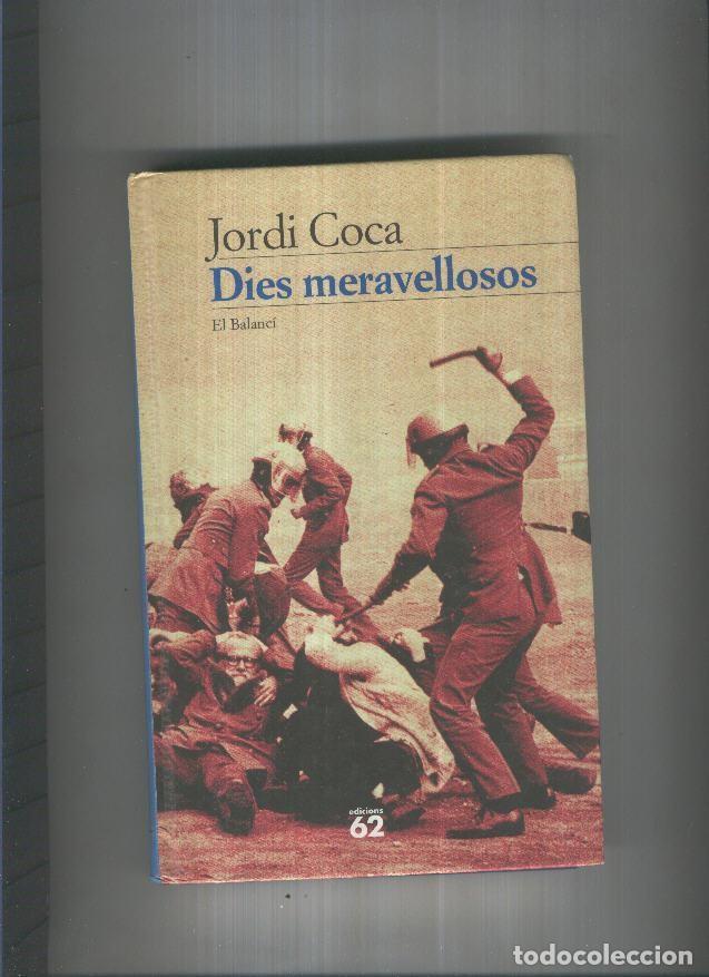 Libros: Dies meravellosos - Jordi Coca - Foto 1