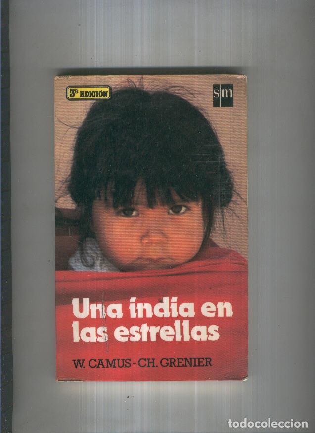 Libri di seconda mano: Una india en las estrellas - W. Camus, CH. Grenier